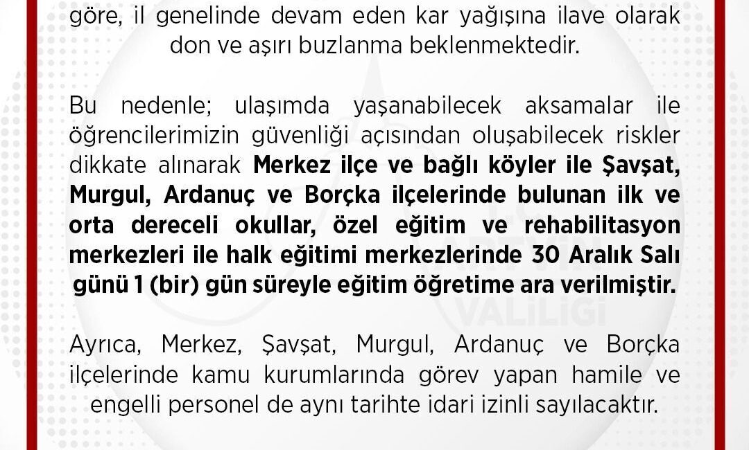 Artvin’de etkisini sürdüren kar yağışı, don ve aşırı buzlanma riski
