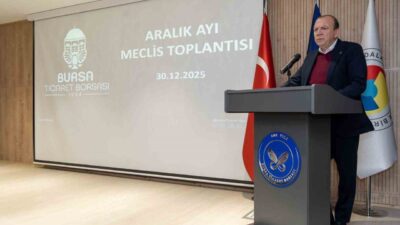 Bursa Ticaret Borsası, Aralık ayı olağan Meclis toplantısında 2026 yılı