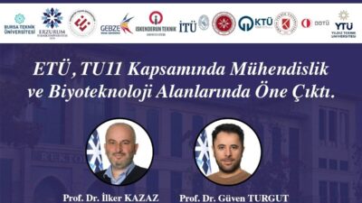 Teknik Üniversiteler Birliği (TU11) tarafından yürütülen BAP İş Birliği Araştırma