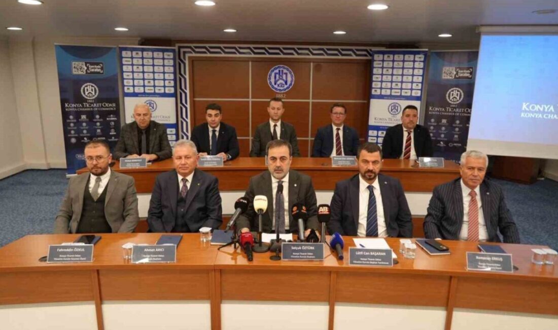 Konya Ticaret Odası (KTO) Başkanı Selçuk Öztürk, Konya’nın 2025 yılında