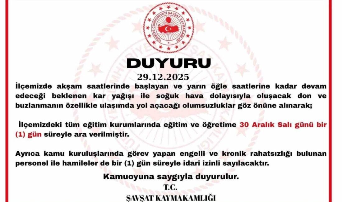 Artvin’in Şavşat ilçesinde etkili olması beklenen kar yağışı, don ve