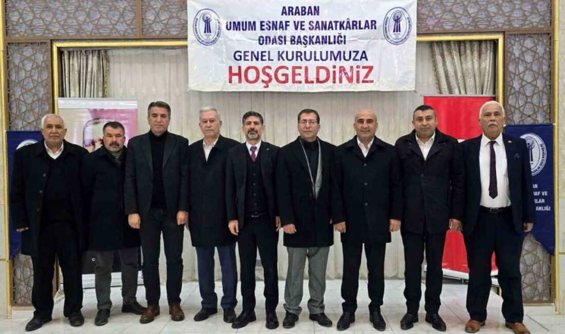 Gaziantep’in Araban ilçesinde yapılan Umum Esnaf ve Sanatkarlar Odası’nın genel