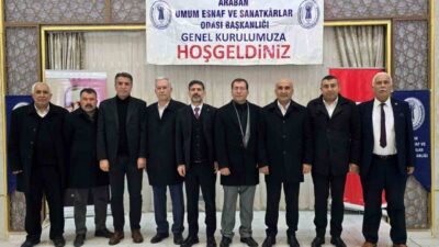 Gaziantep’in Araban ilçesinde yapılan Umum Esnaf ve Sanatkarlar Odası’nın genel
