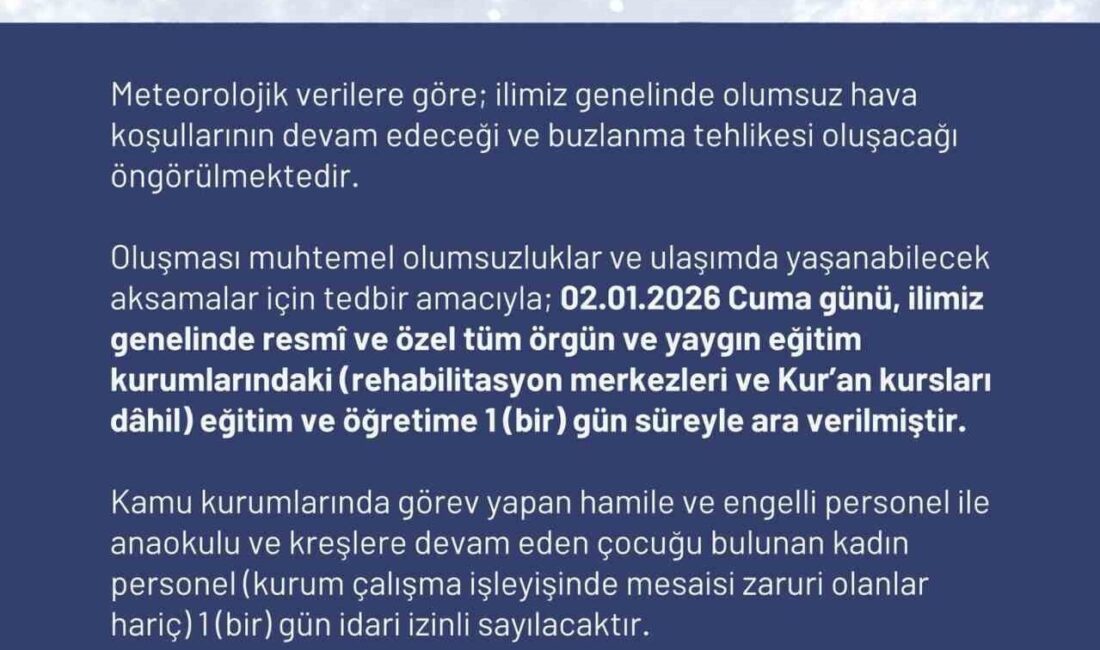Ardahan Valiliği, olumsuz hava şartları nedeniyle yarın eğitime ara verildiğini