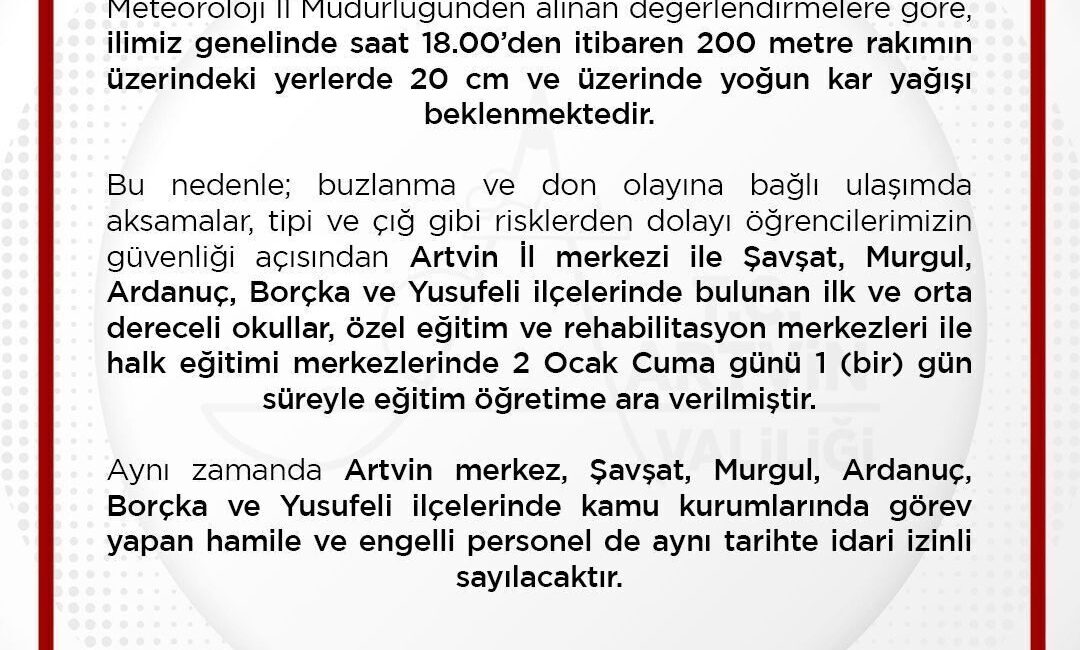 Artvin Valiliği, il genelinde beklenen yoğun kar yağışı ve olumsuz