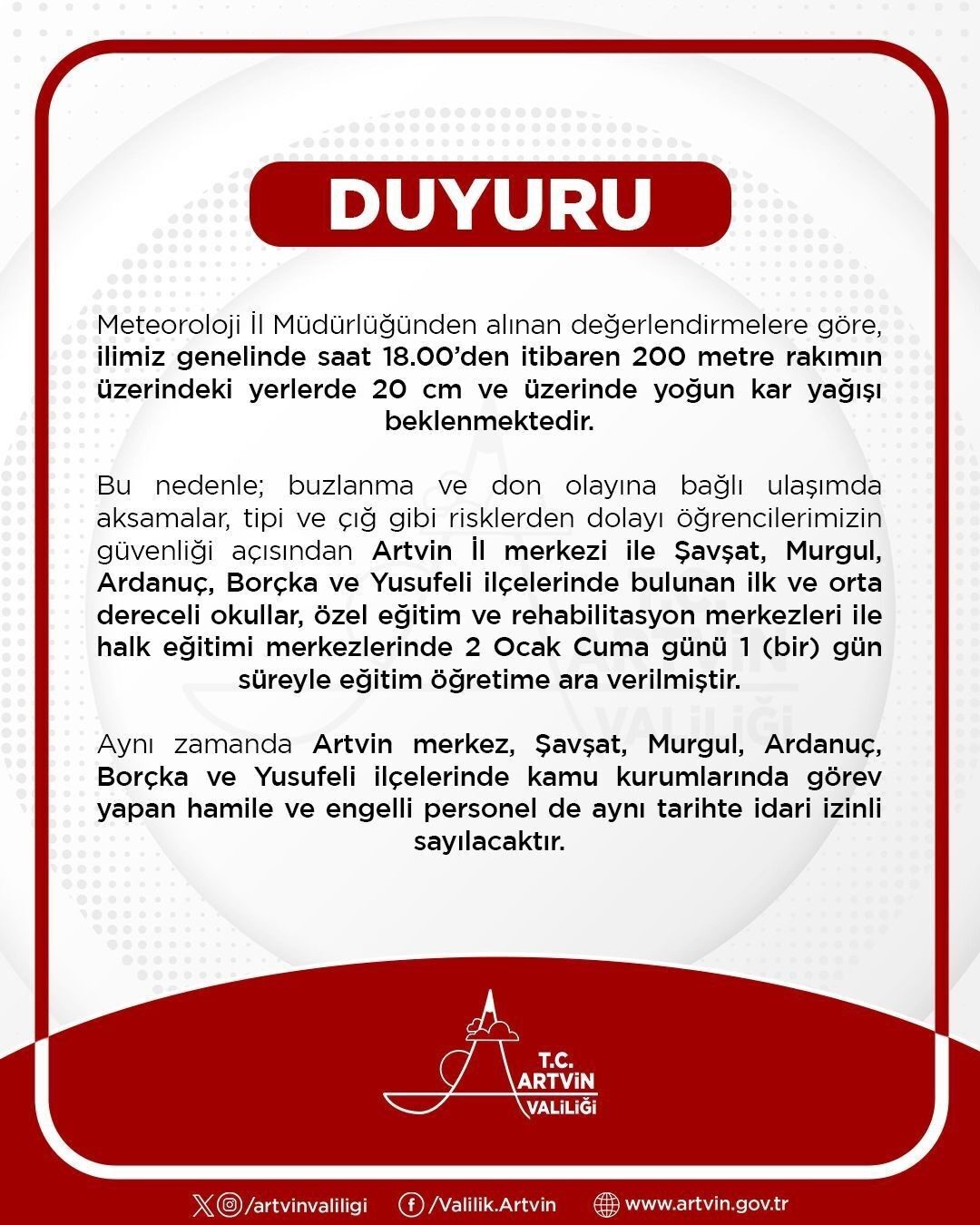 Artvin Valiliği, il genelinde beklenen yoğun kar yağışı ve olumsuz