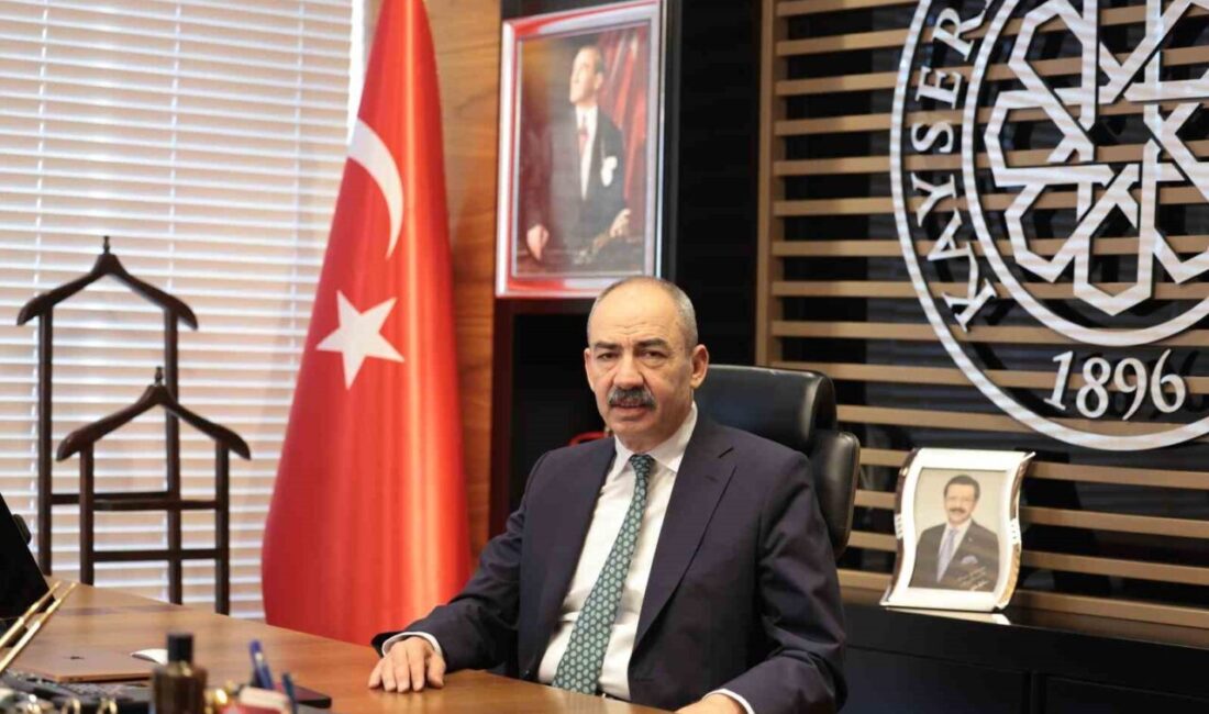 Kayseri Ticaret Odası (KTO) Yönetim Kurulu Başkanı Ömer Gülsoy; Türkiye