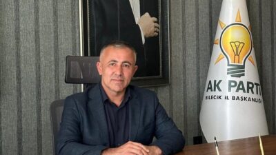 AK Parti Bilecik İl Başkanı Serkan Yıldırım, Bilecik’e 800 milyon