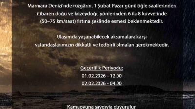 Marmara Denizi’nde rüzgârın, 1 Şubat Pazar günü öğle saatlerinden itibaren