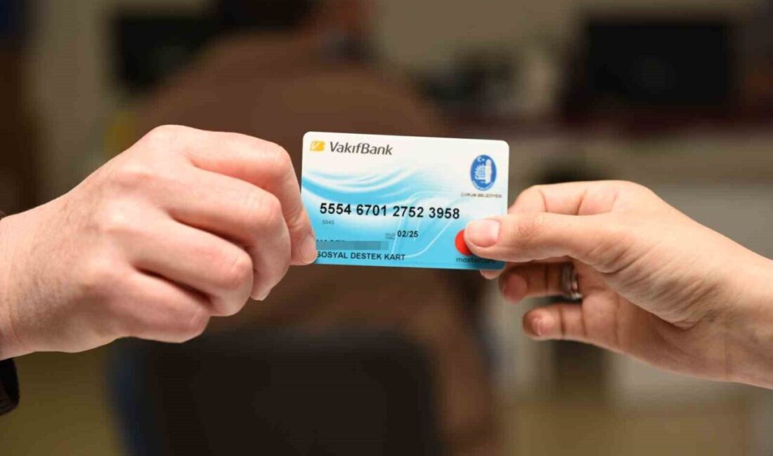 Çorum Belediyesi’nin sosyal destek projeleri kapsamında ihtiyaç sahibi ailelere 2025