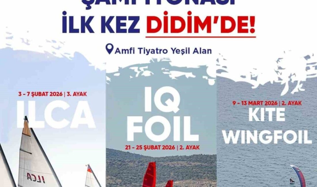 Aydın’ın turistik ilçesi Didim, Türkiye Yelken Federasyonu’nun 2026 yılı Faaliyet