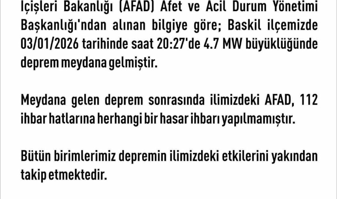 Elazığ’da meydana gelen 4.7 büyüklüğündeki deprem sonrası Valilik, herhangi bir