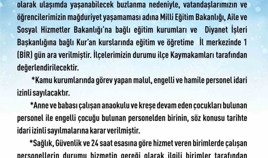 Elazığ’da kar yağışı nedeniyle eğitim-öğretime 1 gün ara verildi. Elazığ