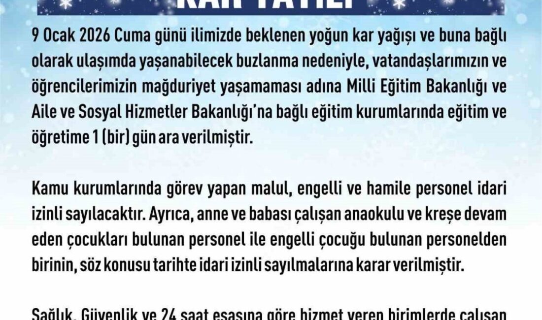 Elazığ’da etkili olması beklenen kar yağışından dolayı eğitime 9 Ocak