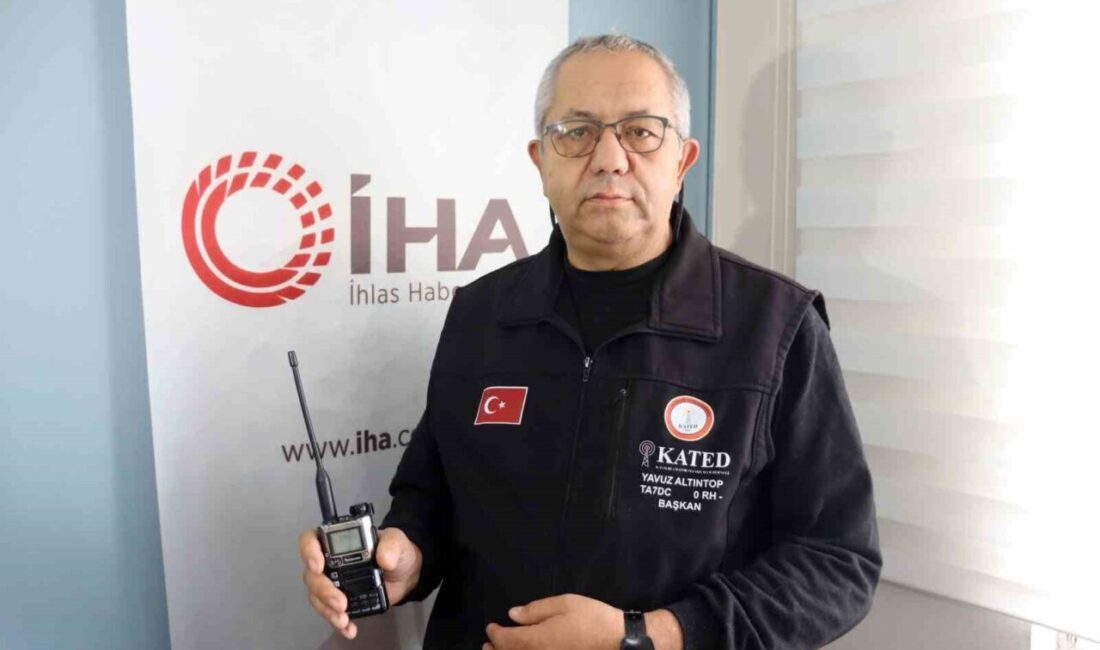 Kayseri Amatör Telsizciler Derneği (KATED) Başkanı Yavuz Altıntop; amatör telsizciliğe