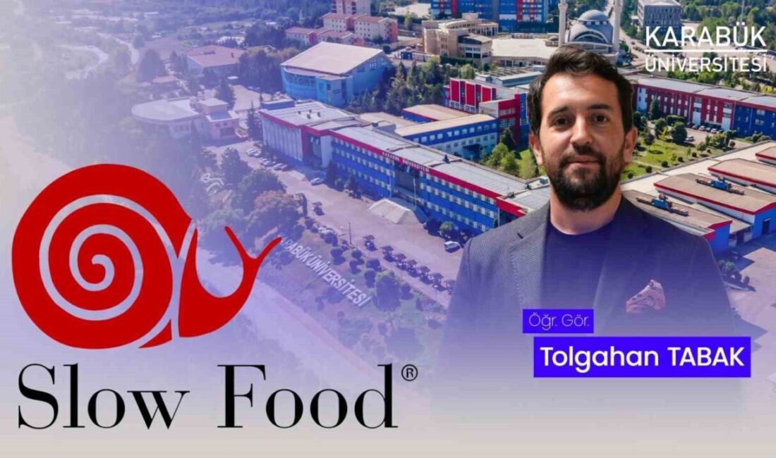 Karabük Üniversitesi(KBÜ) Öğretim Görevlisi Tolgahan Tabak, Slow Food Communities Network