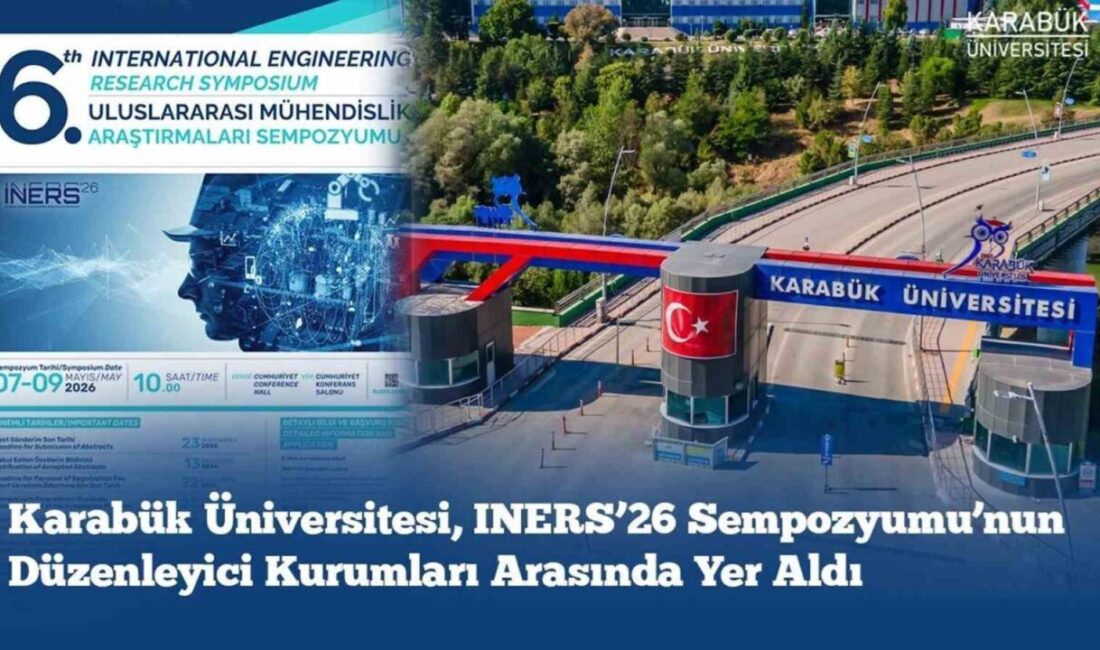 Karabük Üniversitesi (KBÜ), mühendislik alanında uluslararası akademik iş birliklerini güçlendirmeye