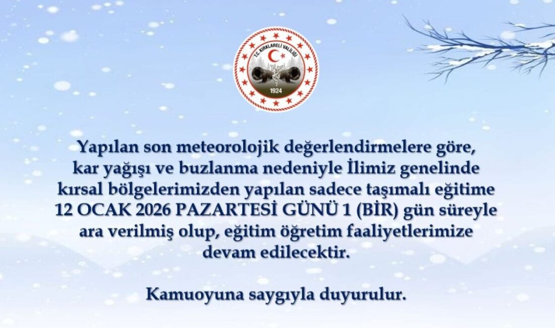 Kırklareli Valiliği tarafından yapılan son meteorolojik değerlendirmelere göre, il genelinde