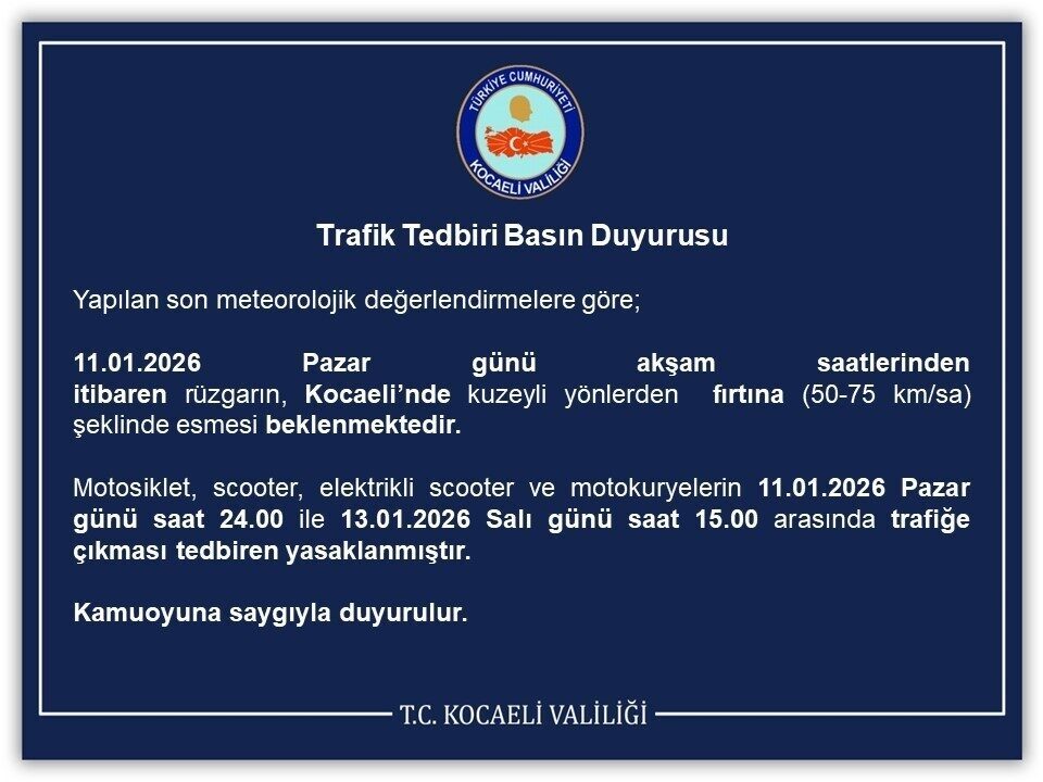 Kocaeli Valiliği, etkili olması beklenen fırtına nedeniyle motosiklet, scooter, elektrikli