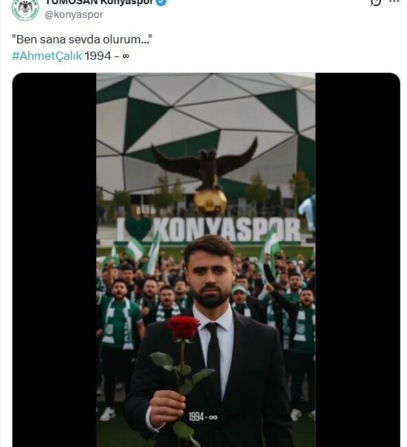 Konyaspor, Ahmet Çalık’ı vefatının 4. yıl dönümünde sosyal medya hesabında