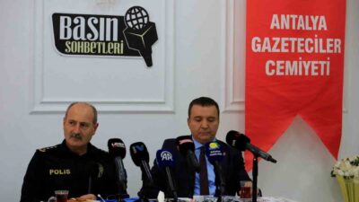 Antalya Emniyet Müdürü Dr. Sabit Akın Zaimoğlu Antalya’ya gelen herkesin,