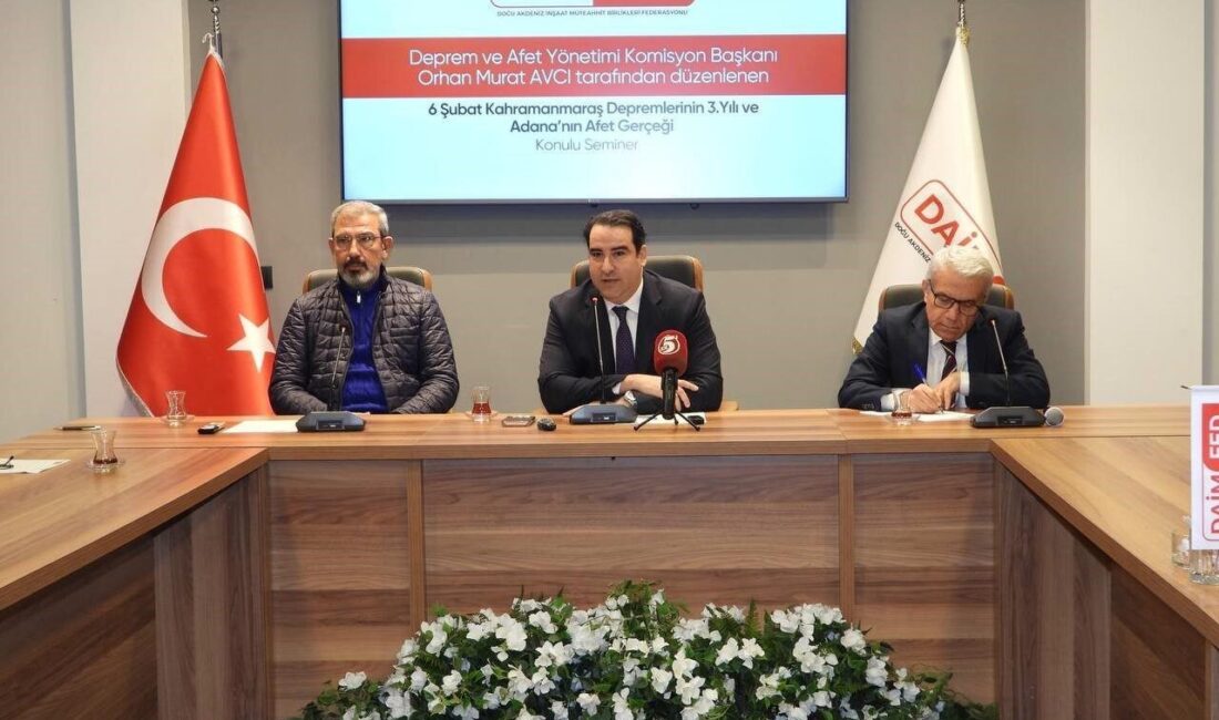 Doğu Akdeniz İnşaat Müteahhit Birlikleri Federasyonu (DAİMFED), “6 Şubat Kahramanmaraş