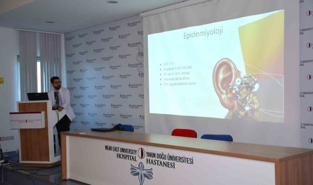 Yakın Doğu Üniversitesi Tıp Fakültesi’nde “Ani İşitme Kaybı” başlıklı konferansta