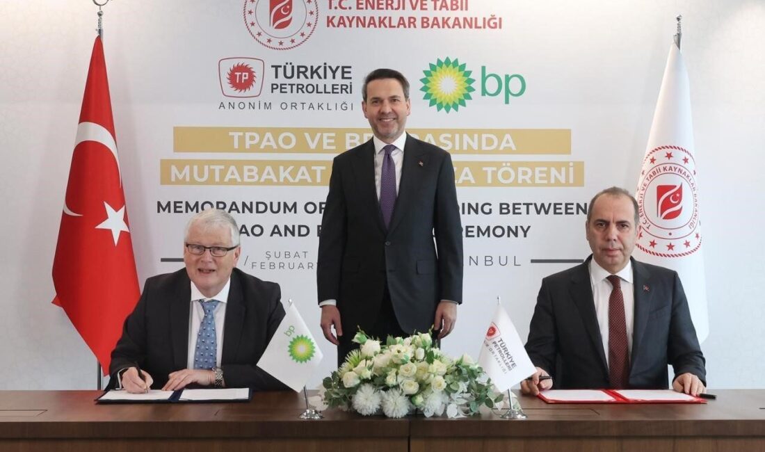 Türkiye Petrolleri (TPAO) ile İngiliz enerji devi BP’nin petrol ve