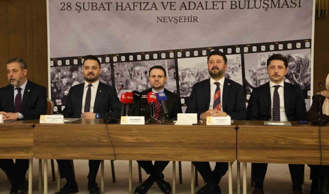 Adalet Bakanı Akın Gürlek, Nevşehir’de 28 Şubat sürecinde mağduriyet yaşayan