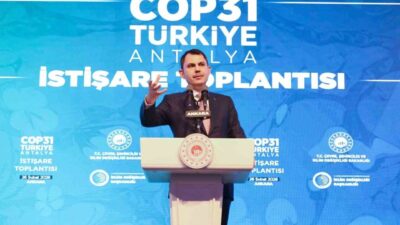 Çevre Şehircilik ve İklim Değişikliği Bakanı Murat Kurum, “COP31, yalnızca