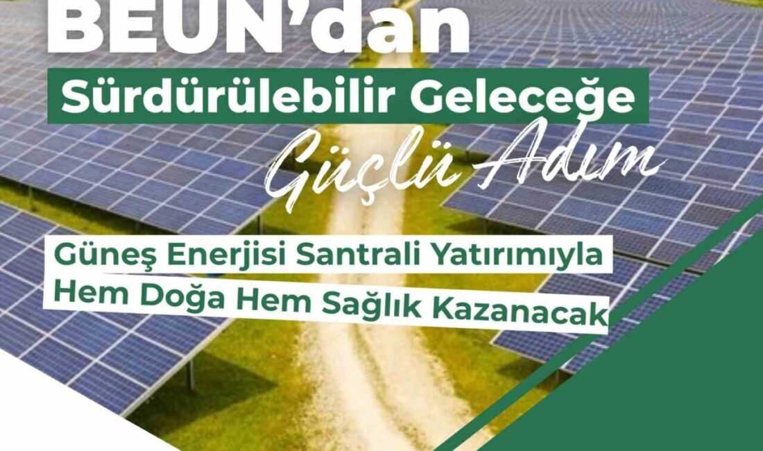 Zonguldak Bülent Ecevit Üniversitesi (BEUN), sürdürülebilir kampüs vizyonu doğrultusunda çevreci