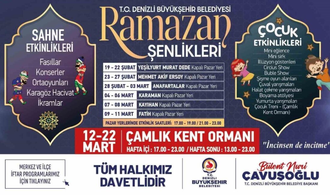 Denizli Büyükşehir Belediyesi, Ramazan ayını bu yıl kentin tamamına yayılan