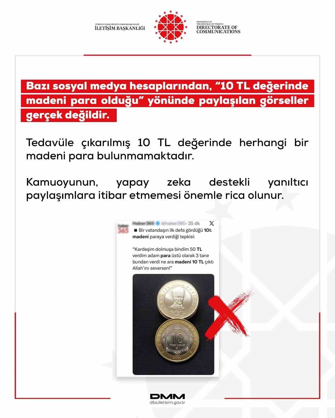 Dezenformasyonla Mücadele Merkezi (DMM), “Bazı sosyal medya hesaplarından, ‘10 TL