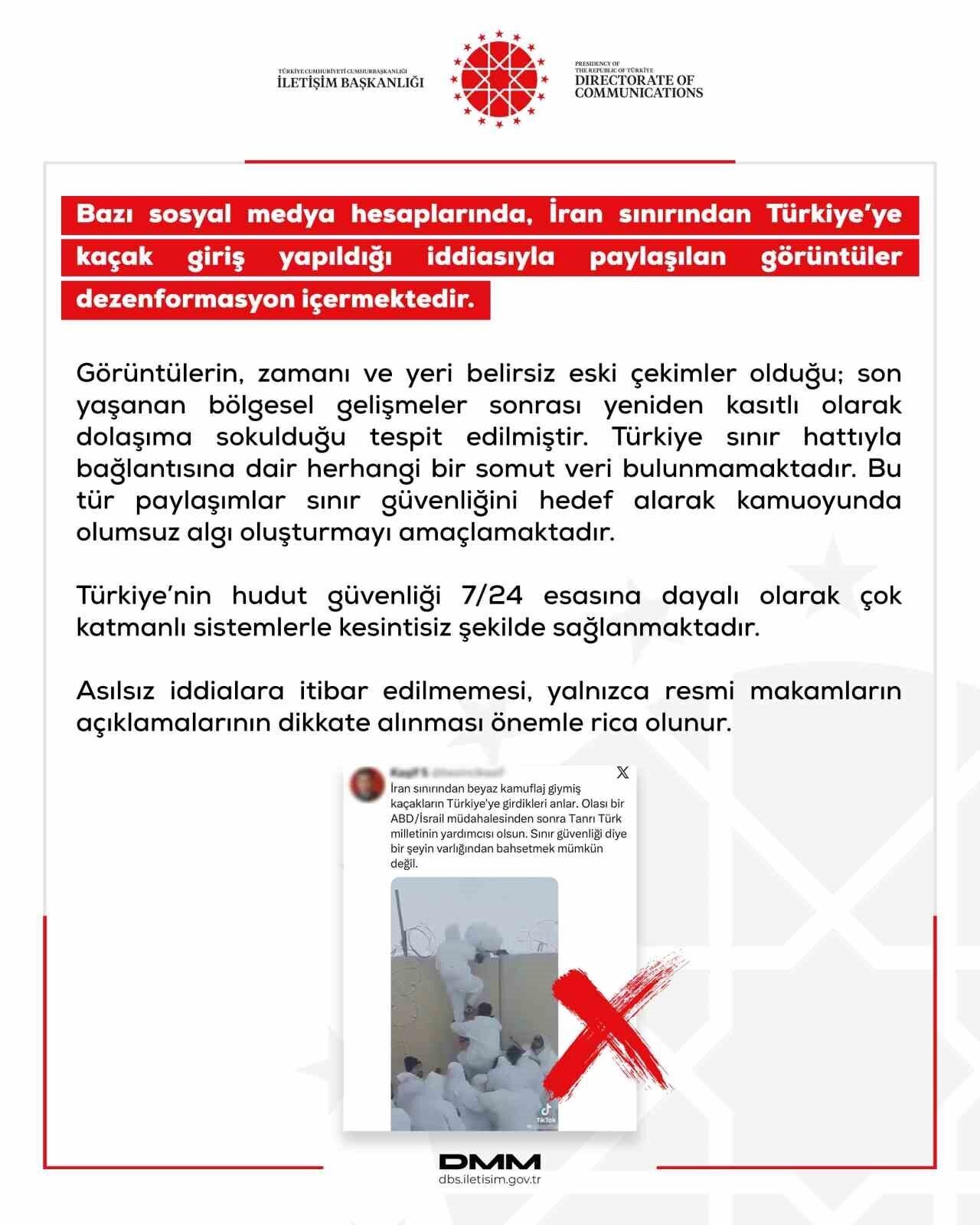 Cumhurbaşkanlığı İletişim Başkanlığı Dezenformasyonla Mücadele Merkezi (DMM) tarafından yapılan açıklamada,