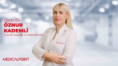 Medical Point Gaziantep Hastanesi Çocuk Sağlığı ve Hastalıkları Uzmanı Dr.