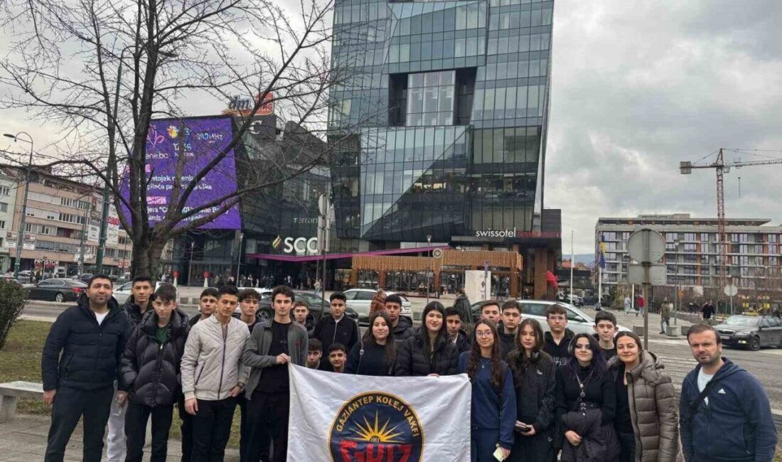 Gaziantep Kolej Vakfı Özel Okulları’ndan 23 öğrencilerinden oluşan kafile Bosna-Hersek’te
