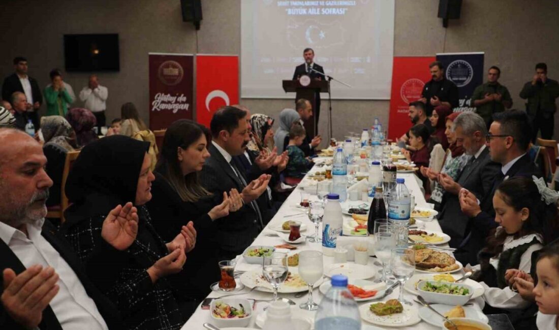 Hatay Valiliği tarafından düzenlenen iftar programında şehit aileleri ve gaziler