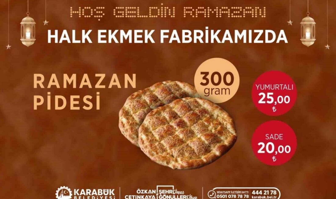 Karabük Belediyesi Halk Ekmek Fabrikası’nda Ramazan ayı boyunca satışa sunulacak