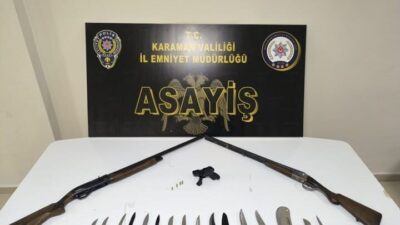 Karaman’da polisin yaptığı uygulamalarda ruhsatsız silahlar ve uyuşturucular ele geçirilirken,