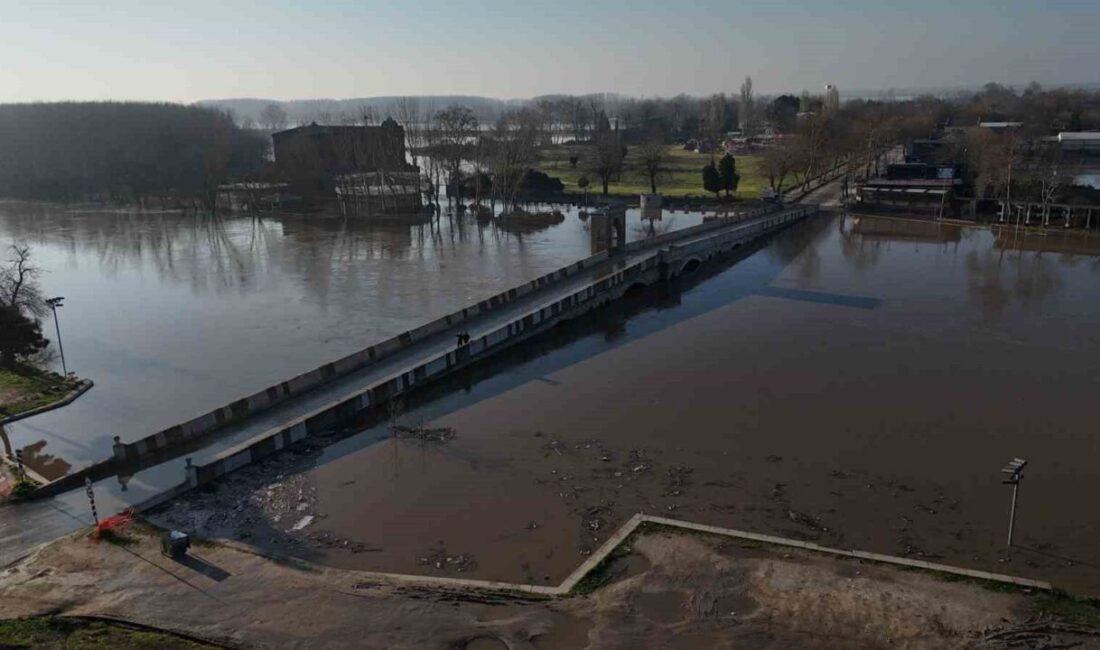 Edirne’de son günlerde etkili olan yağışlar ve Bulgaristan’daki barajlardan bırakılan