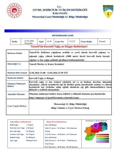 Meteoroloji 13. Bölge Müdürlüğü Tunceli’ye kuvvetli yağış ve rüzgar uyarısında