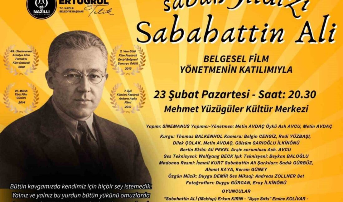 Nazilli Belediyesi, Türk edebiyatının unutulmaz isimlerinden Sabahattin Ali’yi konu alan