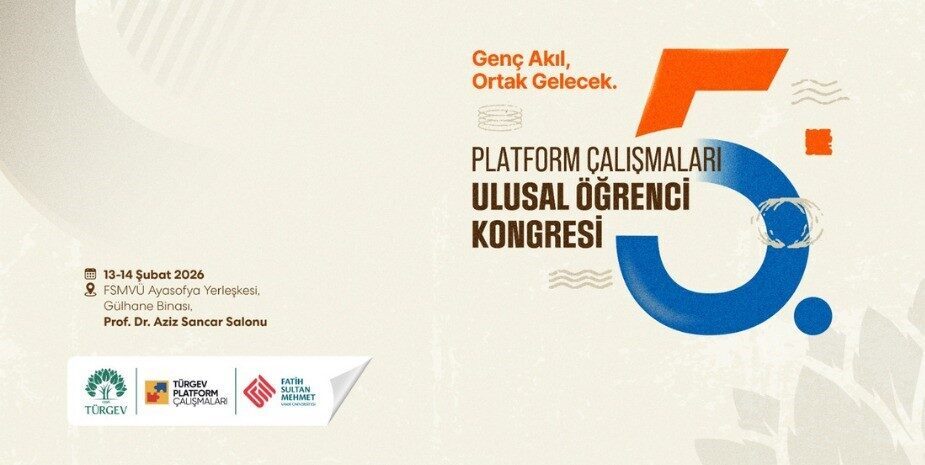 “Genç Akıl, Ortak Gelecek” temasıyla düzenlenecek TÜRGEV Platform Çalışmaları 5.