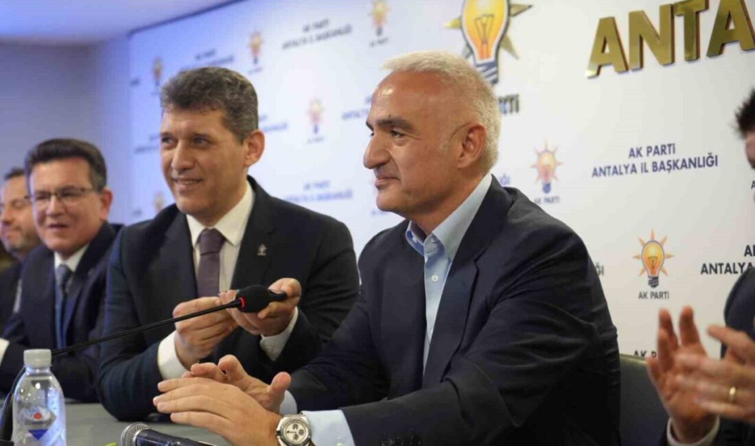 Kültür ve Turizm Bakanı Mehmet Nuri Ersoy, AK Parti Antalya