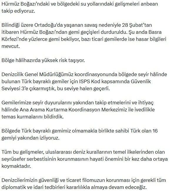 Ulaştırma ve Altyapı Bakanı Abdulkadir Uraloğlu, “Hürmüz Boğazı’ndaki ve bölgedeki