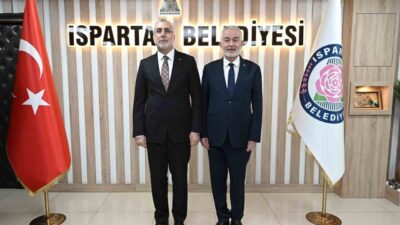 Çalışma ve Sosyal Güvenlik Bakanı Vedat Işıkhan, Isparta ’Belediye Başkanı