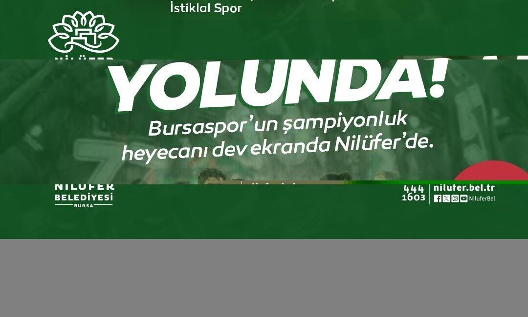 Bursaspor’un TFF 2. Lig’de Akedaş Kahramanmaraş İstiklal Spor ile deplasmanda