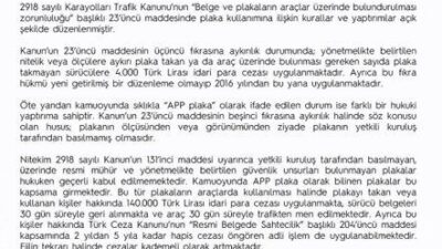 Emniyet Genel Müdürlüğünden (EGM) ’APP plaka’ya ilişkin yapılan açıklamada, “Yetkili