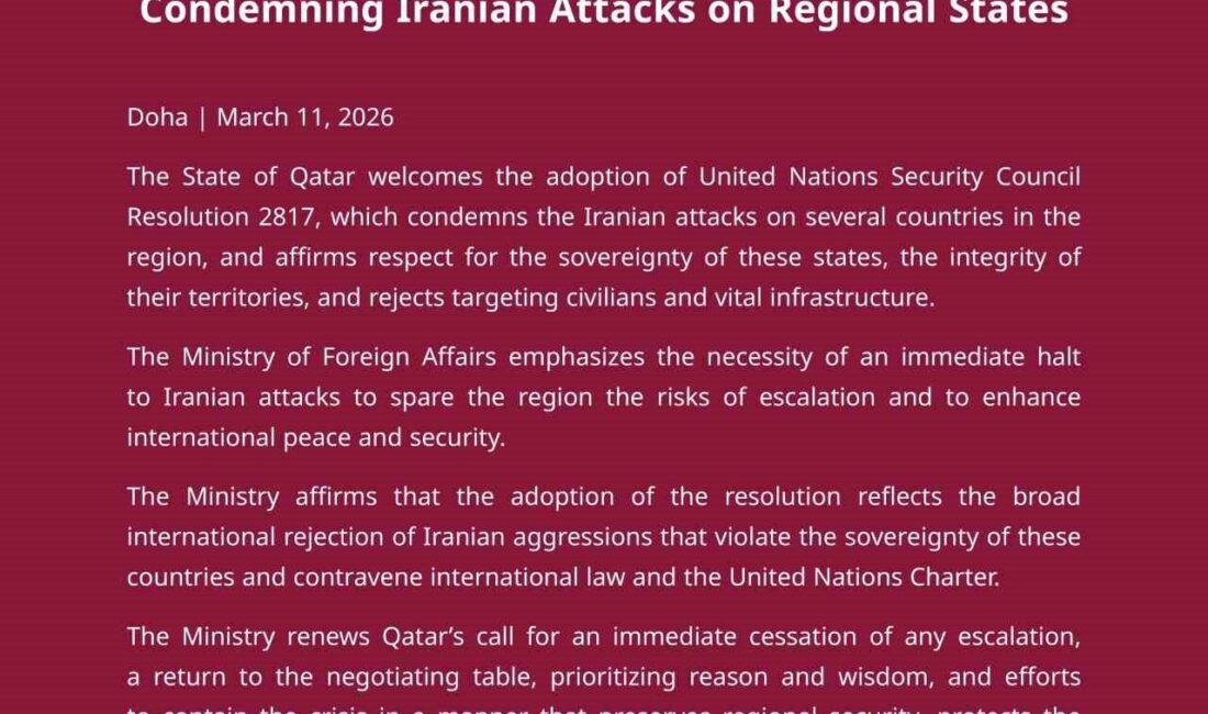 Katar Dışişleri Bakanlığı’ndan yapılan açıklamada, Birleşmiş Milletler Güvenlik Konseyi’nin İran’ın