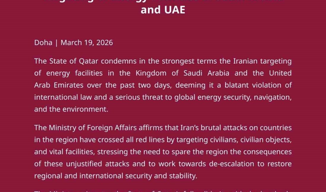 Katar Dışişleri Bakanlığı, İran’ın Suudi Arabistan ve Birleşik Arap Emirlikleri’ndeki